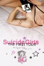 Watch SuicideGirls The First Tour Sflix