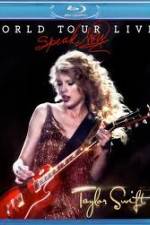 Watch Taylor Swift Speak Now World Tour Live Sflix