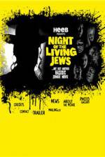Watch Night of the Living Jews Sflix