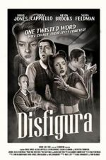 Watch Disfigura Sflix