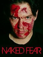 Watch Naked Fear Sflix