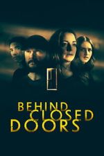 Watch Behind Closed Doors Sflix