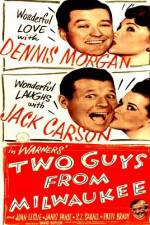 Watch Two Guys from Milwaukee Sflix