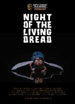 Watch Night of the Living Dread (Short 2021) Sflix