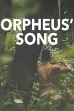 Watch Orpheus\' Song Sflix