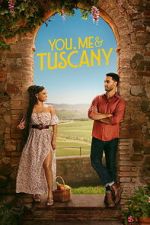 Watch You, Me & Tuscany Sflix