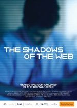 Watch The Shadows of the Web Sflix