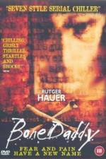 Watch Bone Daddy Sflix