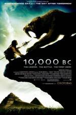 Watch 10,000 BC Sflix