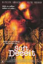 Watch Soft Deceit Sflix