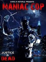 Watch Maniac Cop (Short 2008) Sflix