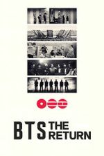 Watch BTS: THE RETURN Sflix