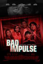 Watch Bad Impulse Sflix
