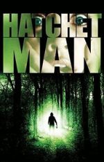 Watch Hatchetman Sflix