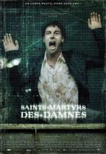 Watch Saint Martyrs of the Damned Sflix