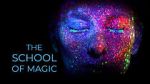 Watch The School of Magic Sflix