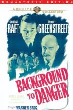 Watch Background to Danger Sflix