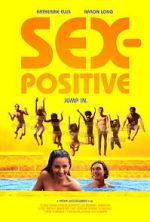 Watch Sex-Positive Sflix