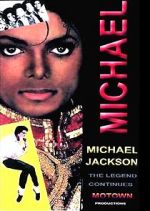 Watch Michael Jackson: The Legend Continues Sflix