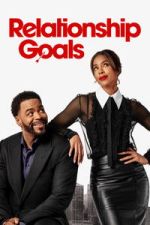 Watch Relationship Goals Sflix
