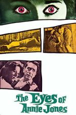 Watch The Eyes of Annie Jones Sflix