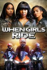 Watch When Girls Ride Sflix