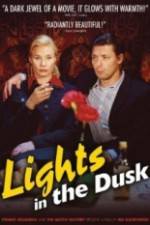 Watch Lights in the Dusk Sflix