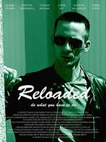Watch Reloaded Sflix