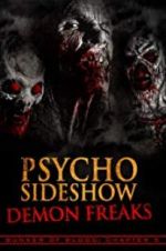 Watch Bunker of Blood: Chapter 5: Psycho Sideshow: Demon Freaks Sflix