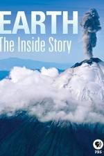 Watch Earth The Inside Story Sflix