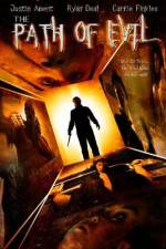 Watch The Path of Evil Sflix