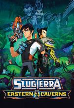 Watch Slugterra: Eastern Caverns Sflix