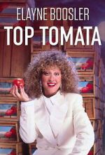 Watch Elayne Boosler: Top Tomata Sflix
