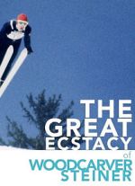 Watch The Great Ecstasy of Woodcarver Steiner Sflix
