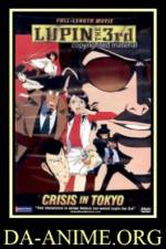 Watch Rupan sansei Hon no kioku Tokyo Crisis Sflix