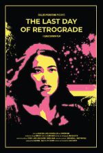 Watch The Last Day of Retrograde Sflix