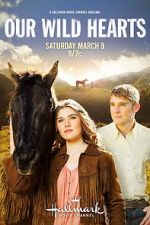 Watch Our Wild Hearts Sflix