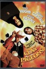 Watch Clay Pigeons Sflix