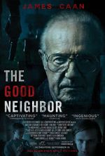 Watch The Good Neighbor Sflix