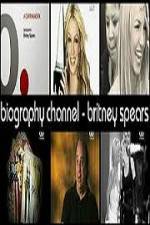 Watch Biography Channel Britney Spears Sflix