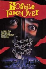 Watch Hostile Takeover Sflix