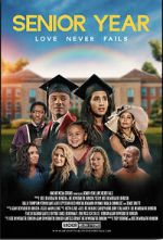 Watch Senior Year: Love Never Fails Sflix