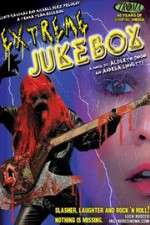 Watch Extreme Jukebox Sflix