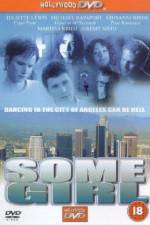Watch Some Girl Sflix