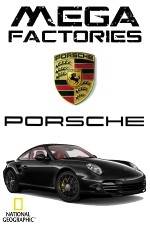 Watch National Geographic Megafactories: Porsche Sflix