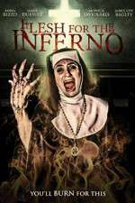 Watch Flesh for the Inferno Sflix
