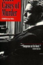 Watch Three Cases of Murder Sflix