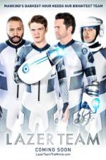 Watch Lazer Team Sflix