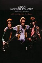 Watch Cream � Farewell Concert Sflix