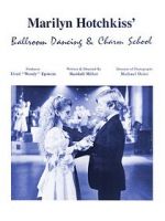 Watch Marilyn Hotchkiss\' Ballroom Dancing and Charm School Sflix